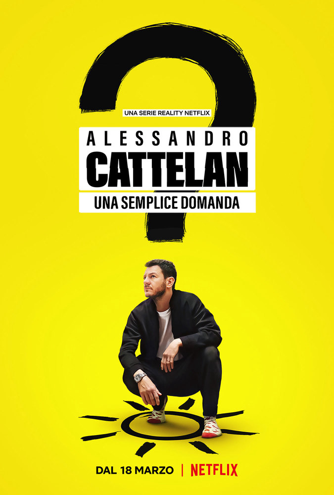 Poster phim Alessandro Cattelan: Một Câu Hỏi Đơn Giản trên Motchill