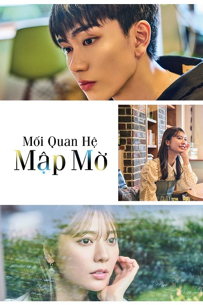 Poster phim Mối Quan Hệ Mập Mờ trên Motchill