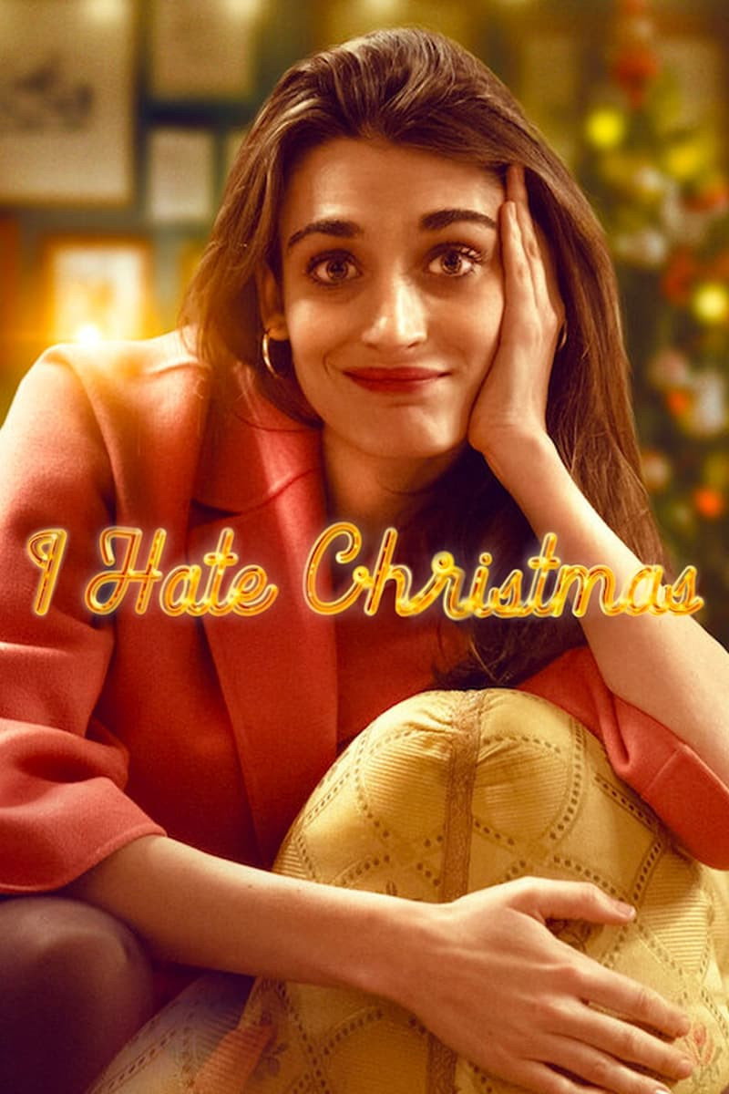 Poster phim Tôi Ghét Giáng Sinh (Odio il Natale) (Phần 1) trên Motchill