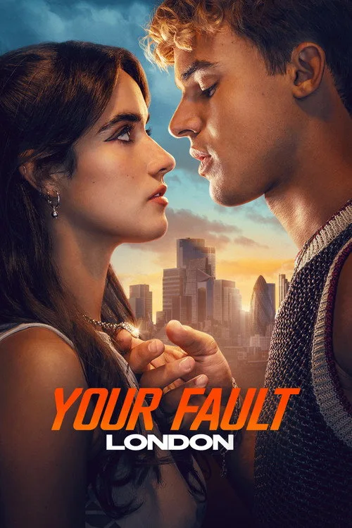Poster phim Your Fault: London trên Motchill